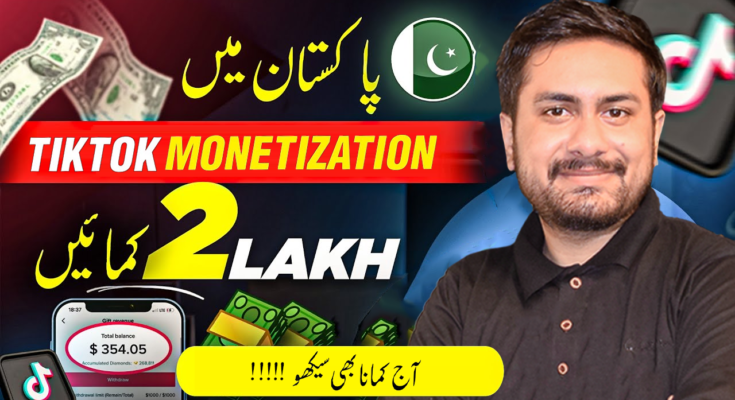 TikTok Monetization in Pakistan